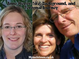 Anne Steves: Life, Background, and Personal Journey