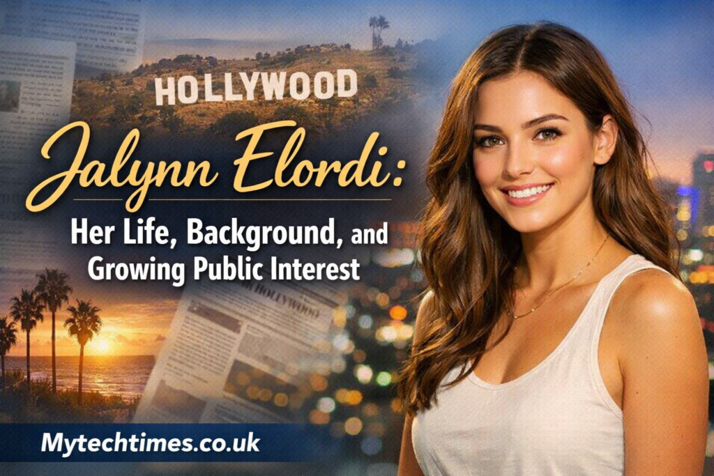 Jalynn Elordi: Her Life, Background, and Growing Public Interest